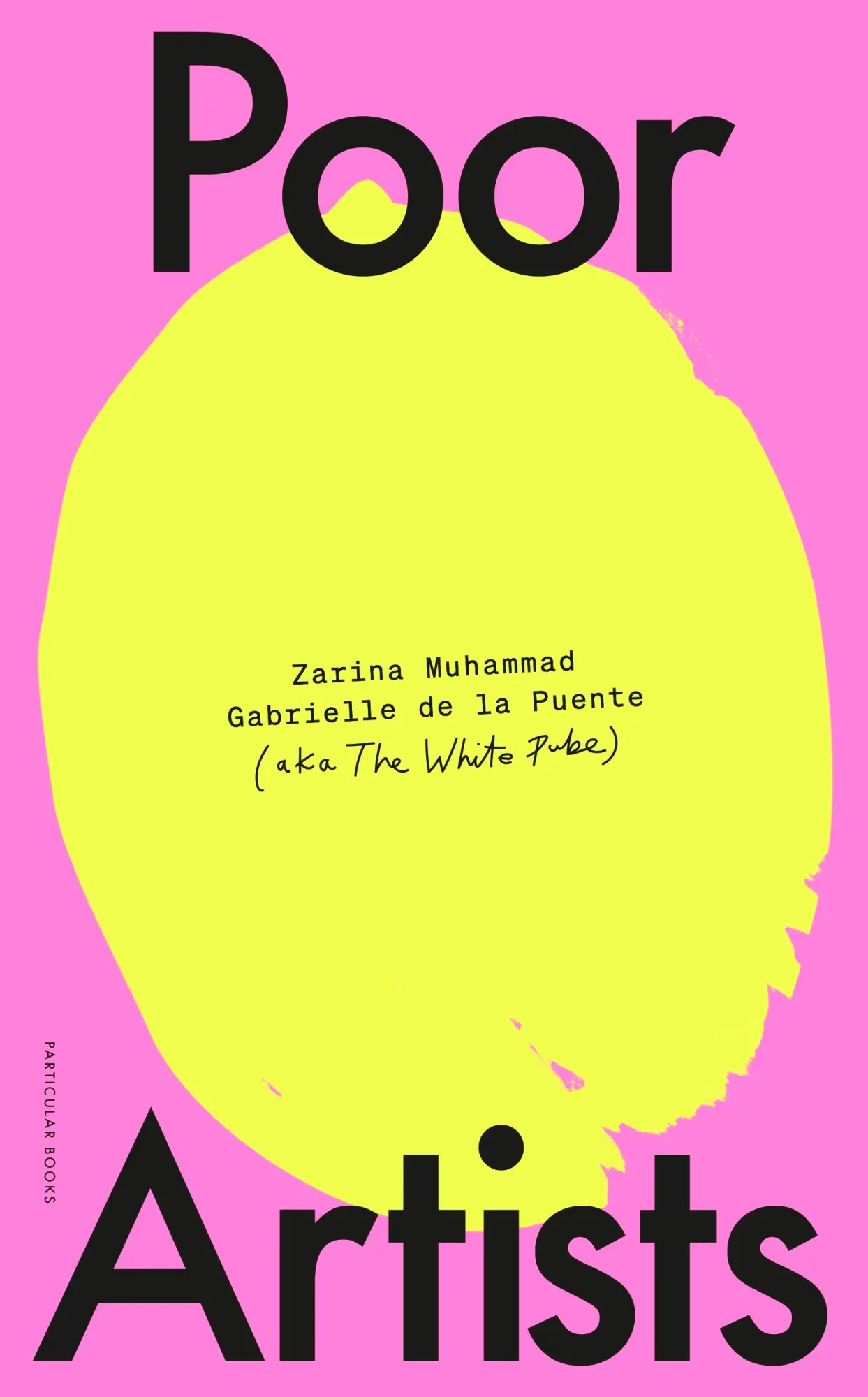 Cover: 9780241633762 | Poor Artists | The White Pube (u. a.) | Buch | X | Englisch | 2024